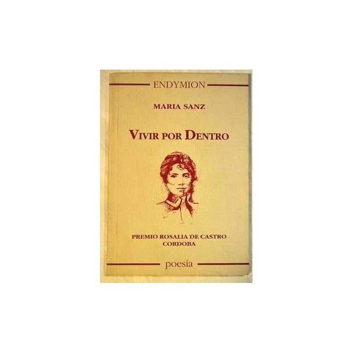 Vivir Por Dentro (Dedicatoria y firma autógrafa de autor a poeta con obras publicadas) PRIMERA EDICION